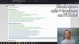 How to block more ads and trackers with Pi Hole!