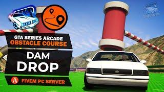 GTA Series Arcade Obstacle Challenge - Dam Drop