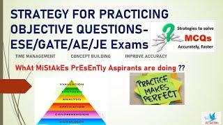 Strategy for Practicing Objective Questions|Improve Accuracy|Save Time|ESE|GATE|AE/JE|All Exams