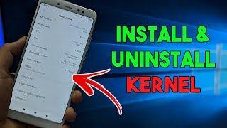 How-To Install & UnInstall KERNEL on Android - Restore STOCK KERNEL