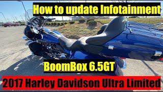 How to update the Infotainment BoomBox 6.5 GT software for 2017 Ultra Limited