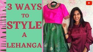 3 Ways To Style A Lehanga | Latest Trends | Reshma Vytla