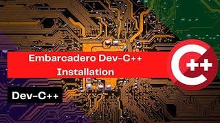 Embarcadero Dev C++ installation with download link in dicription...