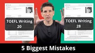 TOEFL Writing: 5 Mistakes You Must Avoid