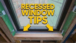 Three Tips To Trimming Recessed Windows (watch pre-drywall!)