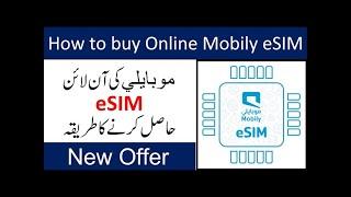 How to get Mobily eSIM online   How to order online mobily eSIM in KSA   Mobily offer