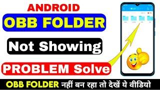 OBB Folder Not Showing Mobile || Obb Folder Not Create Problem