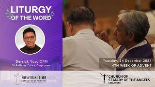 Liturgy of the Word - God is in Control - Friar Derrick Yap - 24 December 2024