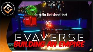 EVAVERSE | BUILDING AN EMPIRE