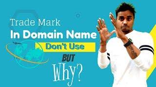 Should you use Trademark Words in your domain Name? - The Nitesh Arya