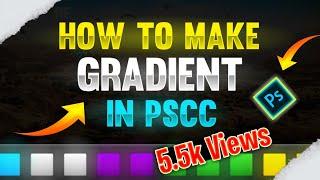 How to Make gradient text in Pscc║Pscc gradient tutorial with easy steps..