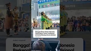 Hebat! Siswa-siswi asal Indonesia Ini Kenalkan Tarian Tradisional di Korea ️️