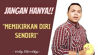 JANGAN HANYA MEMIKIRKAN DIRI SENDIRI || (Video Motivasi) || Motivator Muda