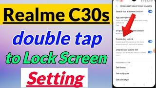 Realme c30s me double tap to Lock Screen Setting kaise kare | Realme c30s double tap to Lock Screen