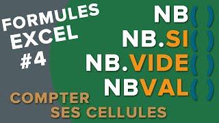 Excel - Les fonctions NB, NB.SI, NBVAL, NB.VIDE / Compter un nombre de cellules en particulier