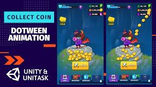 Smooth Coin Collection Animation DOTween using Unity UniTask async await