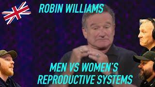Robin Williams Men vs Women Reproductive REACTION!! | OFFICE BLOKES REACT!!