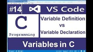 variable declaration and definition in c