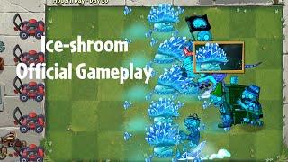 PvZ2 v11.0.1 - Ice-shroom Official Gameplay