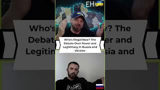 Who's Illegal Now  The Debate Over Power and Legitimacy in Russia and Ukraine