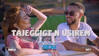 Kiki Ben Brahim - Tajeǧǧigt n usirem (Clip Officiel)