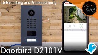 Doorbird - Unboxing und Ersteinrichtung (D2101V)