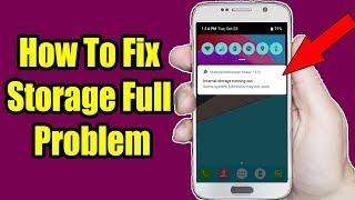 How to Fix Storage Full Problem on Android Phone | How to fix low space storage Problem