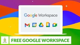 How to get Get free Google Workspace
