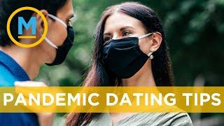 The do’s and don’t of dating during COVID-19 | Your Morning