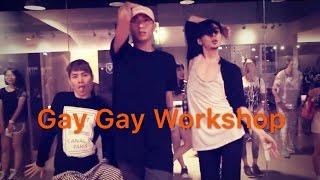 Gay Gay Workshop / Zero& Lil'P&Aaron Jazz Funk Choreography