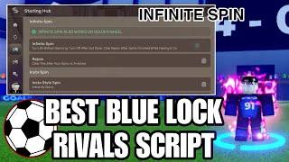 [UPD] Blue Lock: Rivals Script GUI Pastebin | INFINITE SPIN AUTO GOAL BRING BALL *NO KEY*