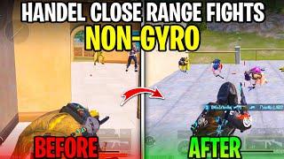 IMPROVE YOUR CLOSE RANGE NON-GYROSCOPE  HOW TO IMPROVE CLOSE RANGE FIGHTS TIPS AND TRICKS BGMI/PUBG