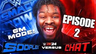 WWE 2K24 INTERACTIVE MyGM MODE - Sooplex vs Chat: Best 3 Out of 5 (EPISODE 2)