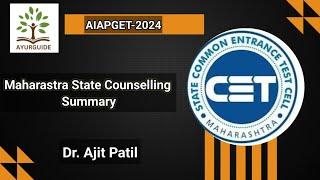 Maharastra State counselling Summary by Dr. Ajit Patil # AyurGuide