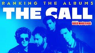 Ranking the Albums: THE CALL w/BM Bolt & Steve Schnee