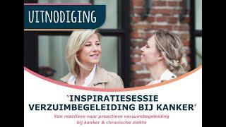 Inspiratiesessie 'Verzuimbegeleiding bij kanker' | Stap Nu en Care in company | 1 juli 2021