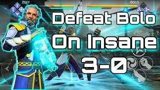 How to defeat Bolo on insane.Shadow fight 3 chapter 7