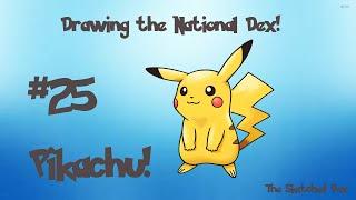 Drawing the National Dex - Pikachu #25