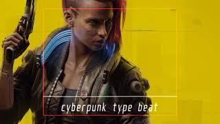 [FREE] CYBERPUNK 2077 TYPE BEAT | CYBERPUNK RAP BEAT | Darksynth type beat