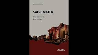 SALVE MATER (Prozessionsmarsch) - Josef Wetzinger