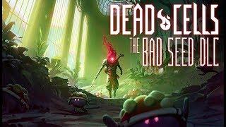 Teaser Dead Cells 'The Bad Seed' DLC - Coming Q1 2020!