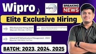 Wipro Elite Exclusive 2024, 2023 Hiring Announced | Wipro SIM, Wilp Hiring 2023, 2024, 2025 BATCH