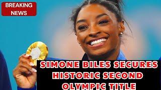 Simone Biles secures historic second Olympic title