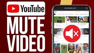 How to Mute YouTube Video on Your Phone | Turn Off Sound On YouTube Videos