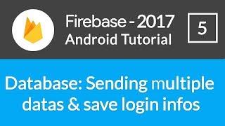 Android Studio Firebase Backend Tutorial #5 - Saving Multiple Datas & Storing Login Information