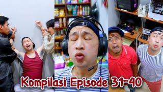 FULL VIDEO EPISODE 31 - 40 WARUNG TOKTOK | WARUNG JADUL | WARUNG CINA