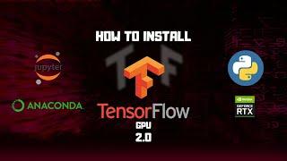 How to Install TensorFlow GPU on Windows (2020) #TensorFlow2 #Anaconda #Python #DeepLearning