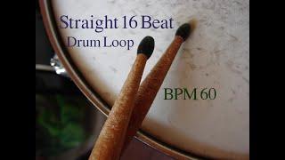 [Drum Loop]Straight 16Beat 60BPM