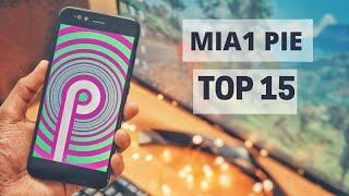 Xiaomi MiA1 Android Pie Stable Update - Top 15 Changes