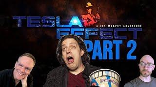 Noah Antwiler, Paul & Daniel play Tesla Effect: A Tex Murphy Adventure - PART 2